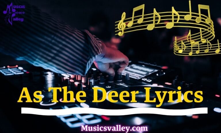 As The Deer Lyrics