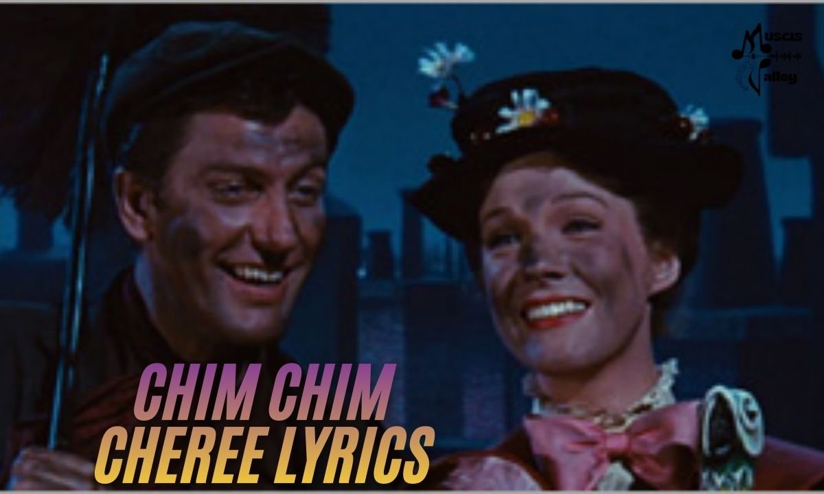 Chim chim cheree lyrics