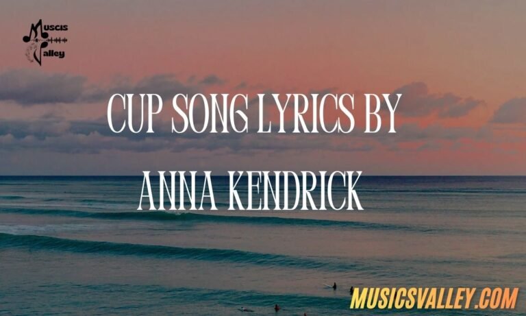 _Cup song lyrics by Anna Kendrick