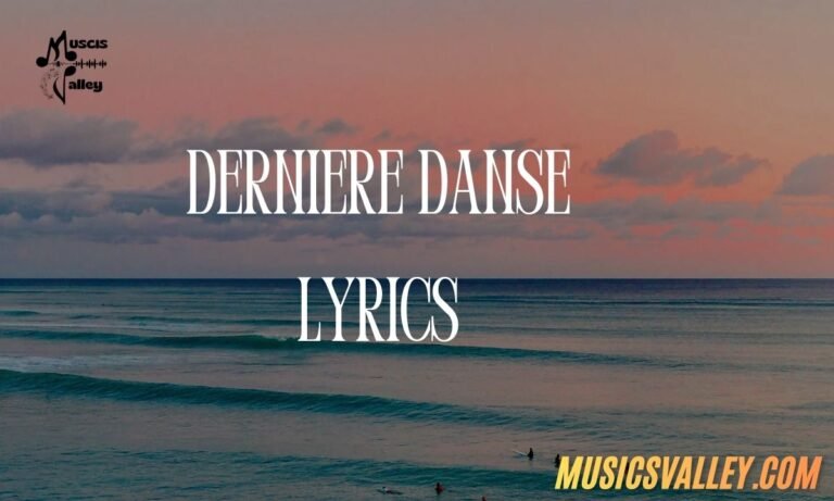 Derniere danse lyrics