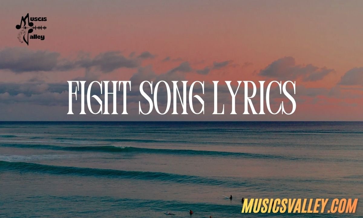 Fight song lyrics