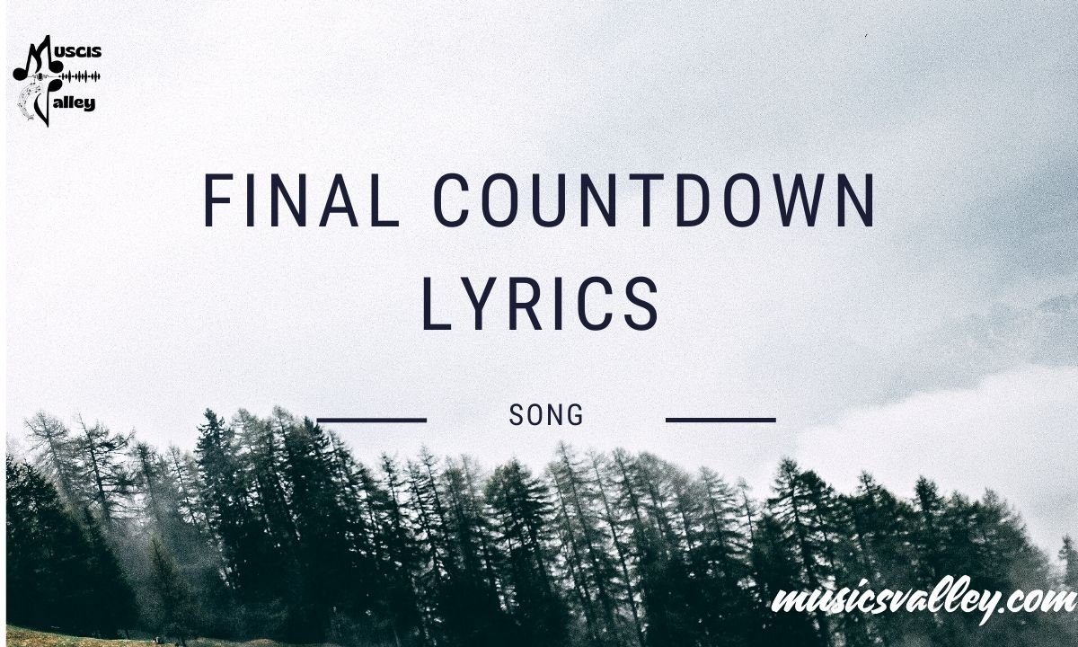 Final countdown lyrics