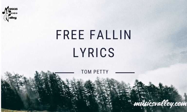 Free fallin lyrics-Tom Petty