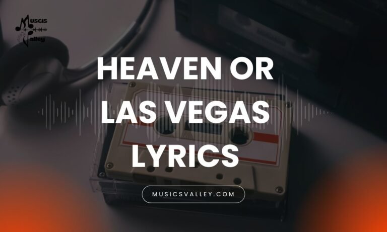 Heaven or las vegas lyrics