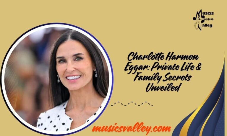 Charlotte Harmon Eggar Private Life & Family Secrets Unveiled
