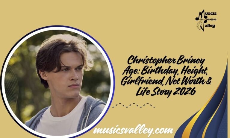 Christopher Briney Age Birthday, Height, Girlfriend, Net Worth & Life Story 2026 (1)