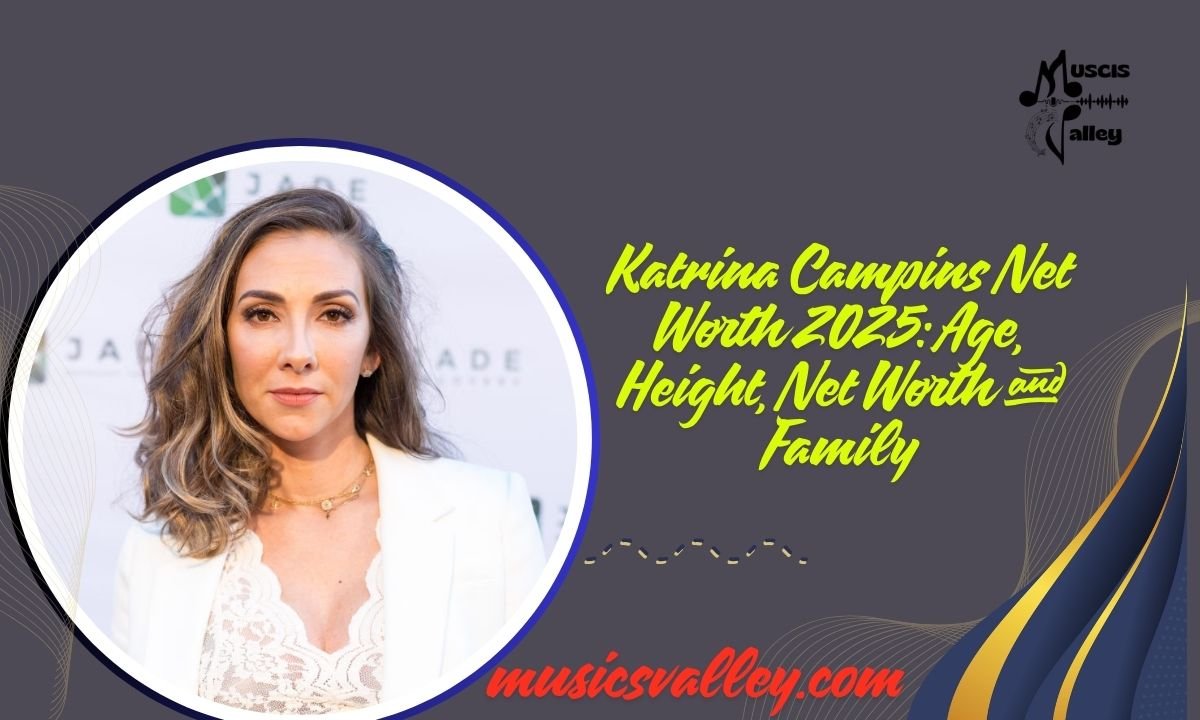 Katrina Campins Net Worth 2025 Age, Height, Net Worth and Family (1)